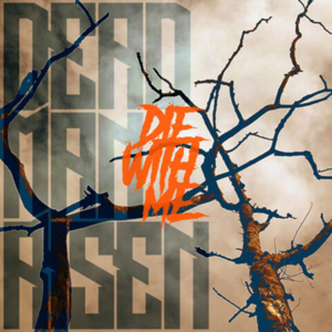 Die with Me