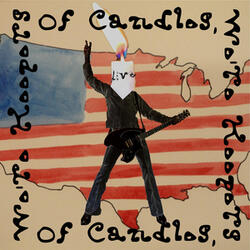 Of Candles, We're Keepers
