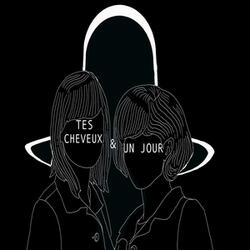 Tes cheveux