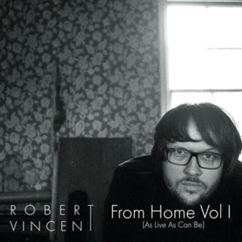 From Home, Vol. 1 (As Live As Can Be)