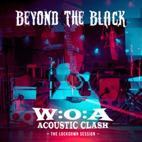 W: O: A Acoustic Clash - The Lockdown Session