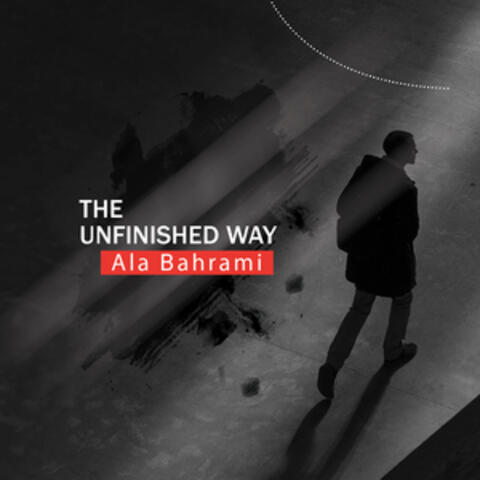 The Unfinished Way
