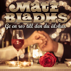 Ge en ros till den du älskar