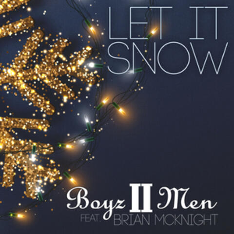 Let It Snow (feat. Brian McKnight)
