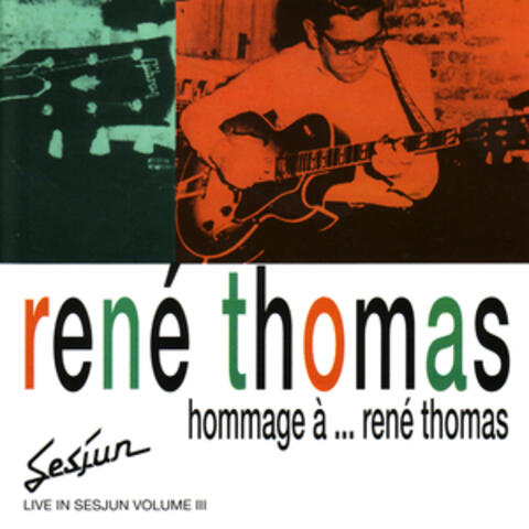 Hommage À ... René Thomas