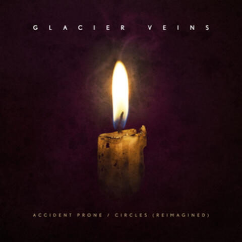 Accident Prone / Circles (Reimagined)