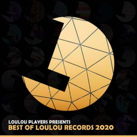 Loulou Players Presents Best of Loulou Records 2020