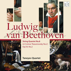 String Quartet No.8 in E Minor, Op.59 No.2 "Rasumovsky No.2": IV. Finale. Presto