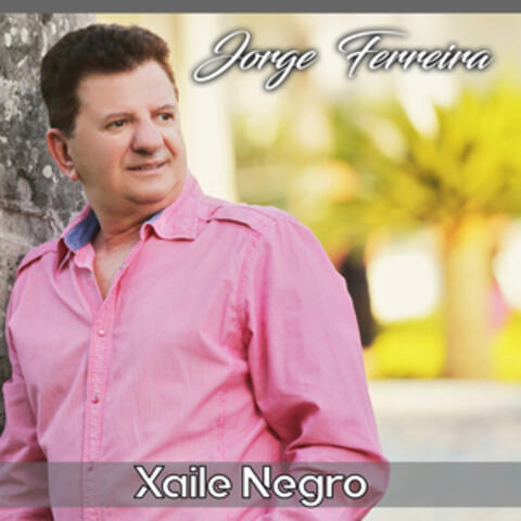 Jorge Ferreira Xaile Negro