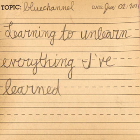 Learning to Unlearn Everything I've Learned