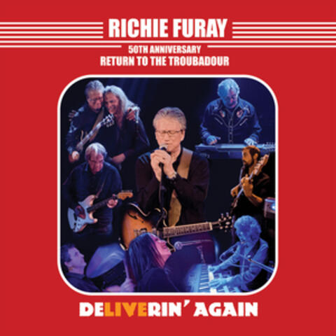 Richie Furay 50th Anniversary Return to the Troubadour