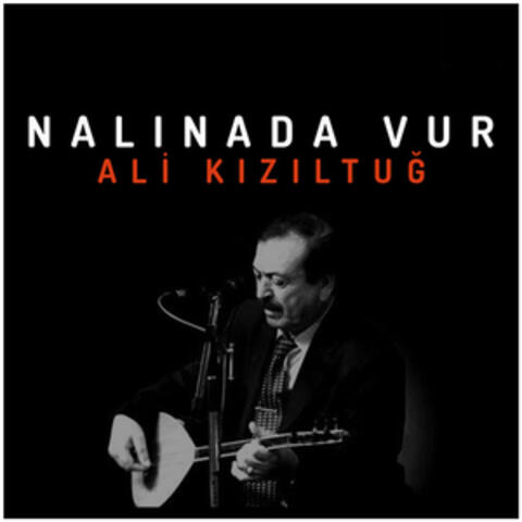 Nalınada Vur