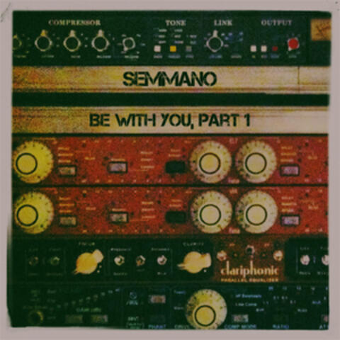 Be with You, Part 1