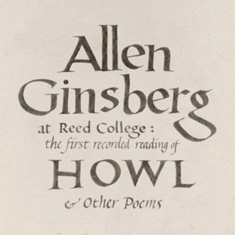 At Reed College: The First Recorded Reading of Howl & Other Poems
