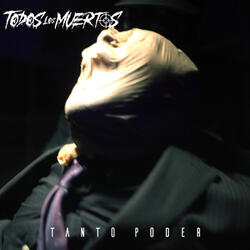 Tanto Poder