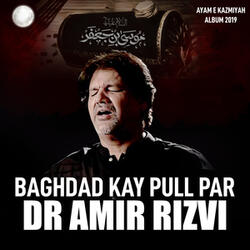 Baghdad Kay Pull Par