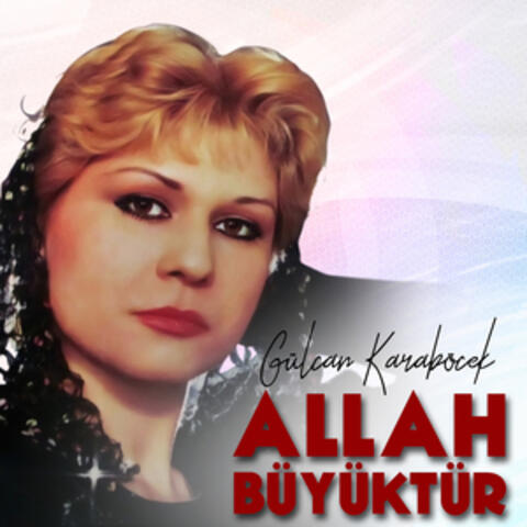 Allah Büyüktür