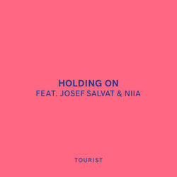 Holding On