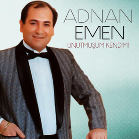 Unutmuşum Kendimi