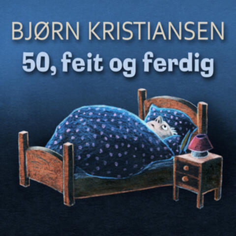 50, feit og ferdig