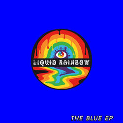 Liquid Rainbow Blues (Live)