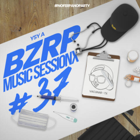 YSY A: Bzrp Music Sessions, Vol. 37