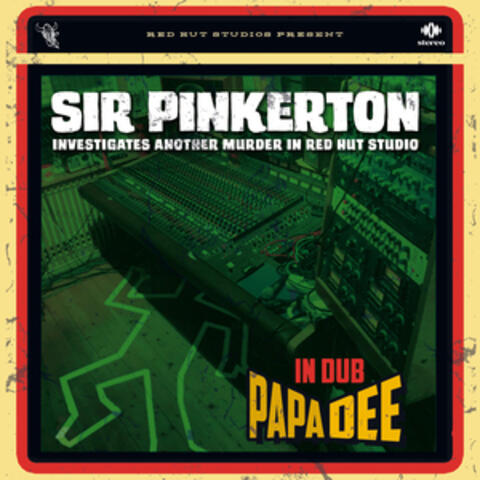Sir Pinkerton Investigates Another Murder in Red Hut