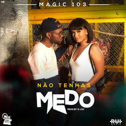 Não Tenhas Medo
