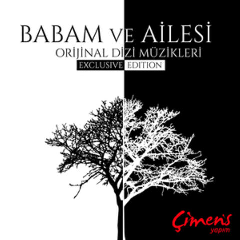 Babam ve Ailesi (Orijinal Dizi Müzikleri)