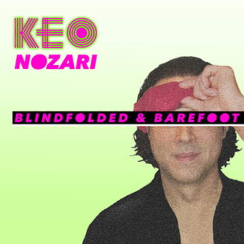 Blindfolded & Barefoot