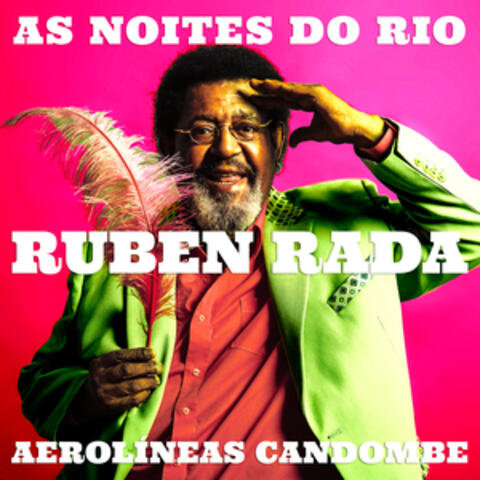 As Noites do Rio / Aerolíneas Candombe