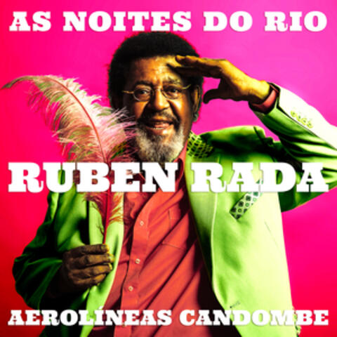 As Noites do Rio / Aerolíneas Candombe