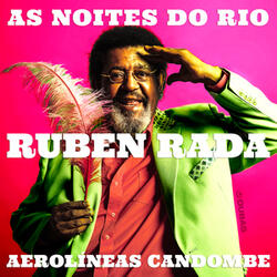 As Noites do Rio / Aerolíneas Candombe