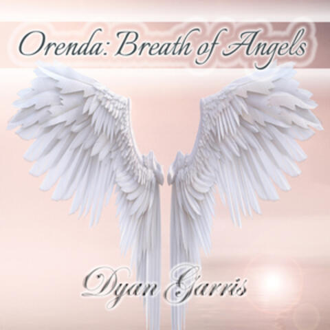 Orenda: Breath of Angels