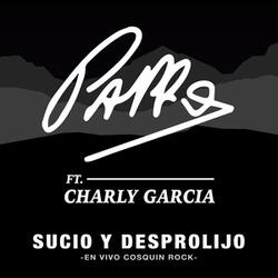 Sucio y Desprolijo