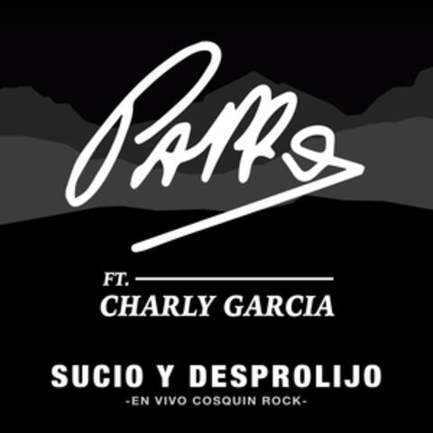 Sucio y Desprolijo