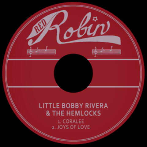 Little Bobby Rivera & The Hemlocks