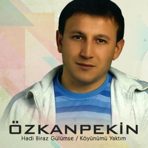 Hadi Biraz Gülümse / Köyünümü Yaktım