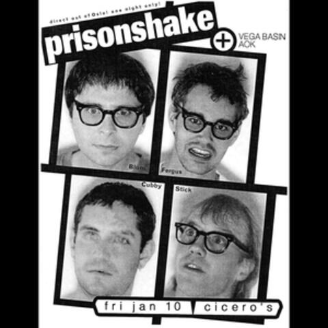 Prisonshake