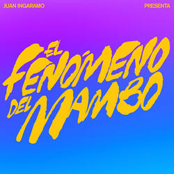 El Fenómeno del Mambo