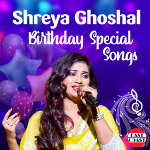 Shreya Ghoshal Birthday Special Songs