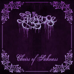 Choirs of Sickness