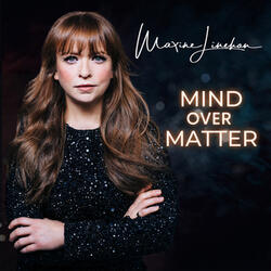 Mind over Matter