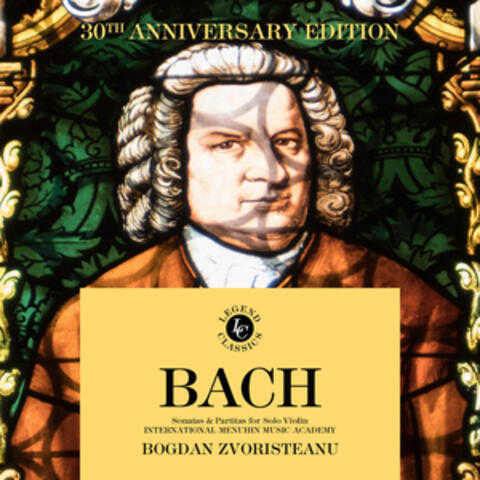 J. S. Bach: Sonatas & Partitas for Violin Solo (International Menuhin Music Academy 30th Anniversary Edition)