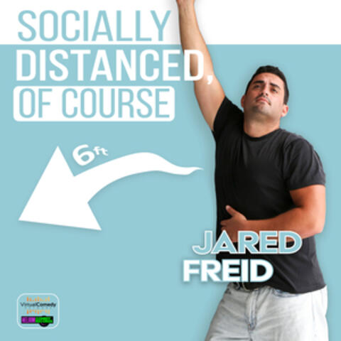 Socially Distanced, Of Course