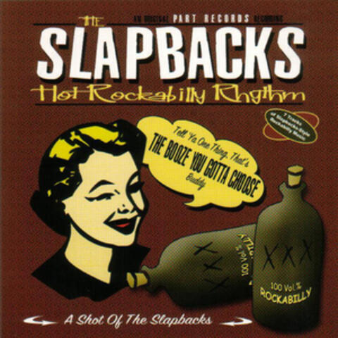 A Shot of the Slapbacks