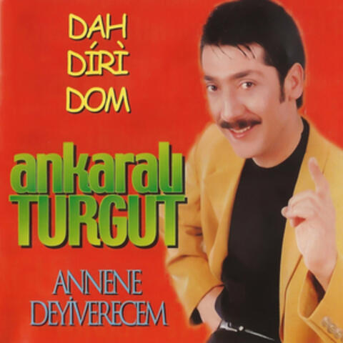 Dah Diri Dom / Annene Deyiverecem