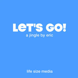 Let's Go!