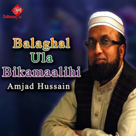 Balaghal Ula Bikamaalihi - Single