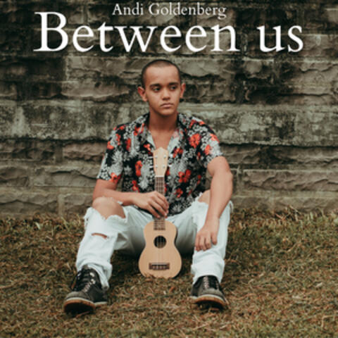 Between Us